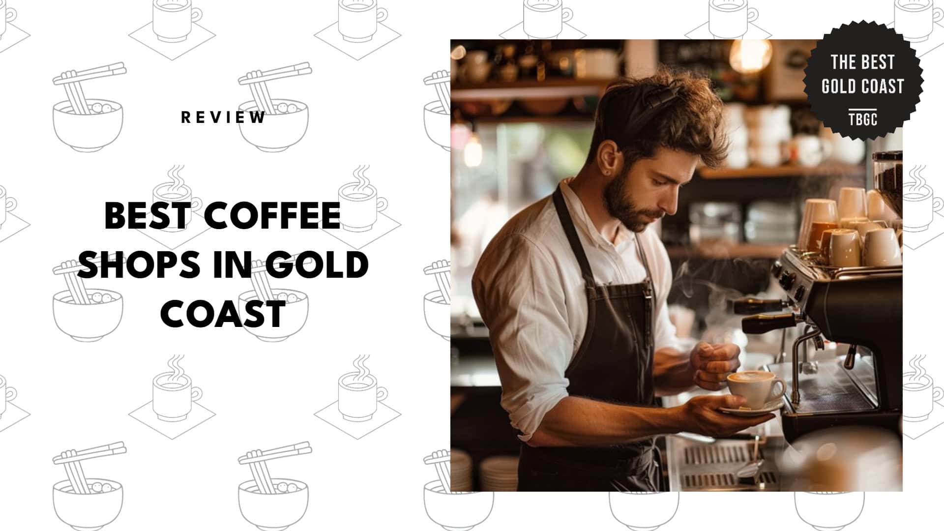 best-coffee-shops-gold-coast