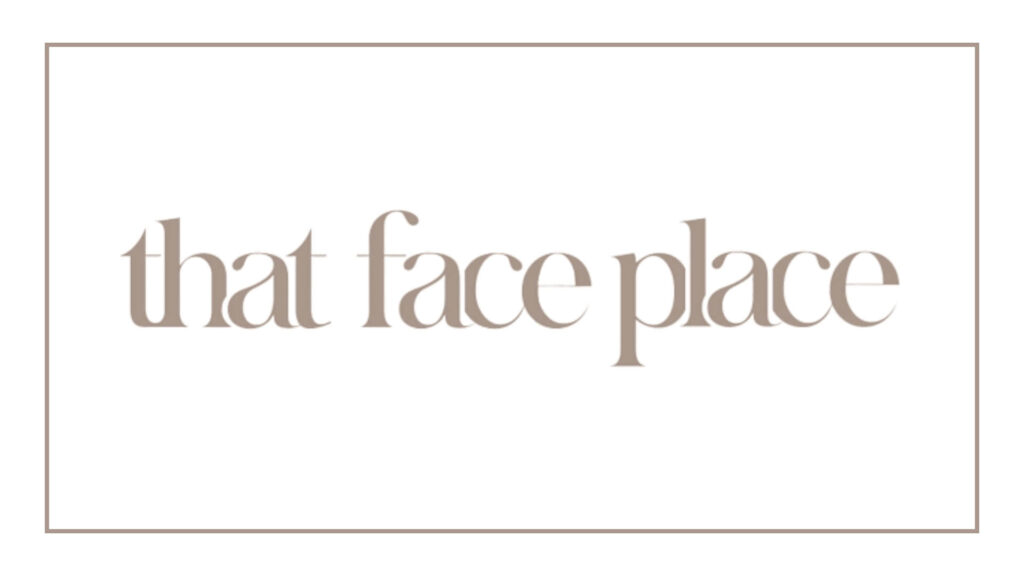 that-face-place